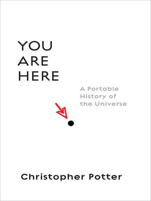 Title details for You Are Here by Christopher Potter - Available